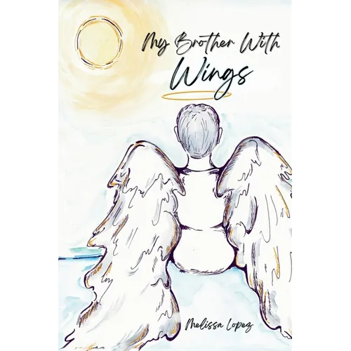 My Brother with Wings