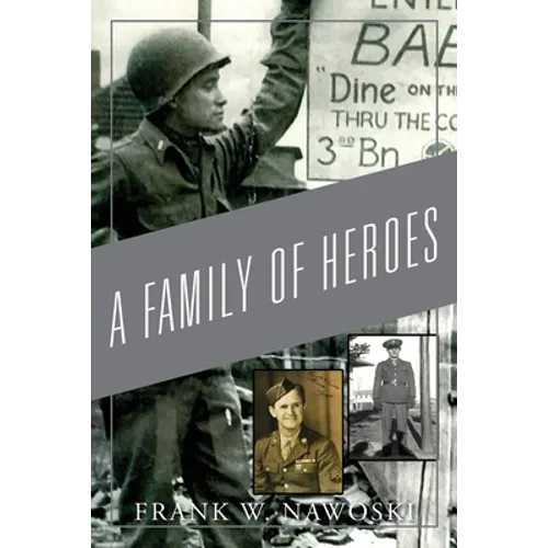 A Family of Heroes