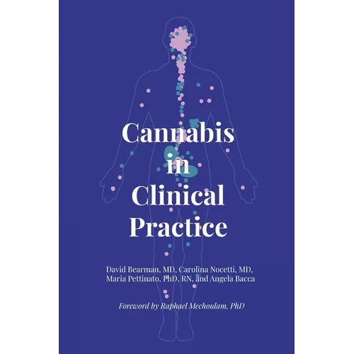 Cannabis in Clinical Practice: A Primer on the Endocannabinoid System and Herbal Therapy for Patients and Their Healthcare Professionals