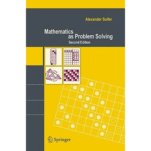 Mathematics as Problem Solving