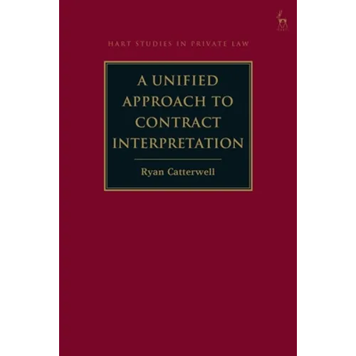 A Unified Approach to Contract Interpretation
