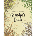 Grandpa's Bush