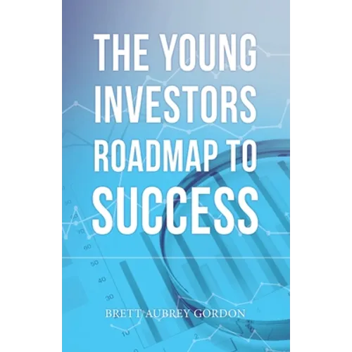 The Young Investors Roadmap to Success