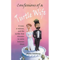 Confessions of a Turtle Wife
