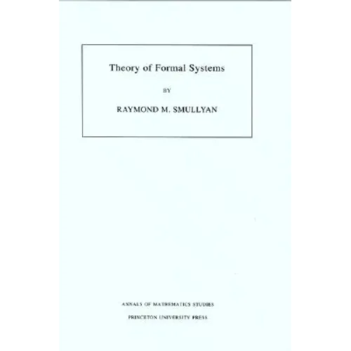 Theory of Formal Systems. (Am-47), Volume 47