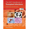 The Ast Handbook of Transplant Infections
