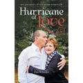 Hurricane of Love: My Journey with Beth Wheeler
