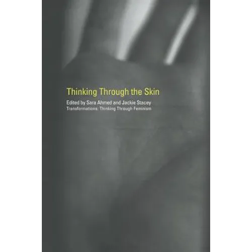 Thinking Through the Skin