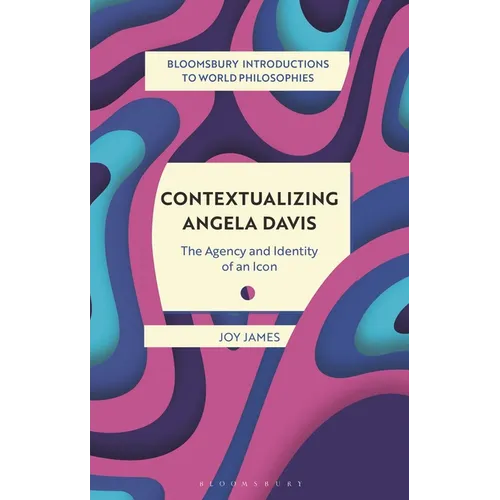 Contextualizing Angela Davis: The Agency and Identity of an Icon