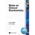 Notes on Clinical Biochemistry