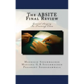 The ABSITE Final Review: General Surgery Intraining Exam