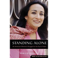 Standing Alone: An American Woman's Struggle for the Soul of Islam