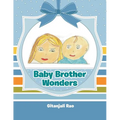 Baby Brother Wonders