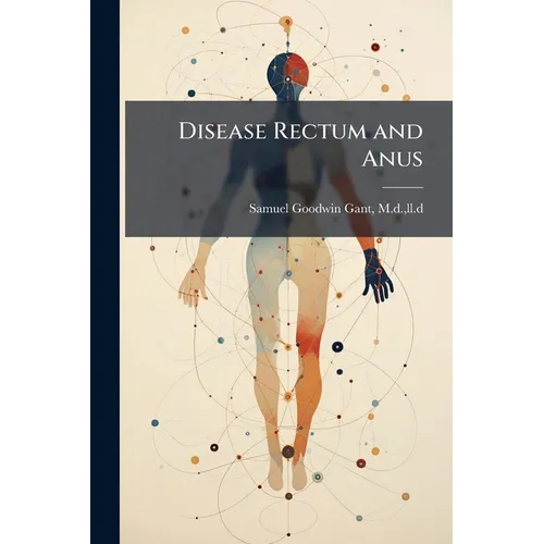 Disease Rectum and Anus