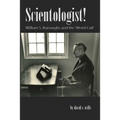 Scientologist!: William S. Burroughs and the 'Weird Cult'