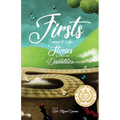 Firsts: Coming of Age Stories by People with Disabilities