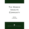 The Hebrew Israelite Community