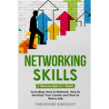 Networking Skills: 3-in-1 Guide to Master Business Networking, Personal Social Network & Networking for Introverts