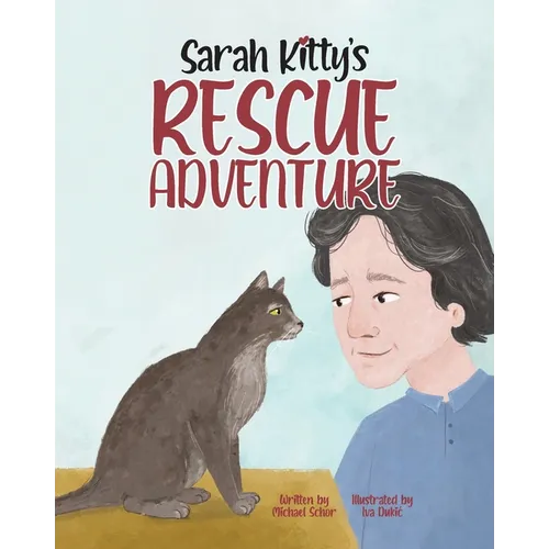 Sarah Kitty's Rescue Adventure