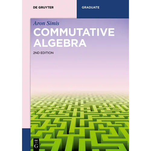 Commutative Algebra