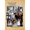 Dynasty on the Texas Plains