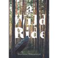 A Wild Ride