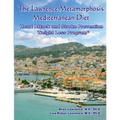 The Lawrence Metamorphosis Mediterranean Heart Attack and Stroke Prevention Weight Loss Diet Program: A Safe, Sane and Easy Weight Loss Program