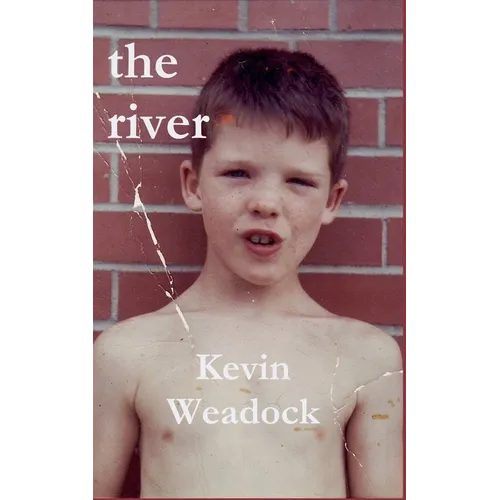 The river: a memoir