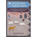 A School of Their Own