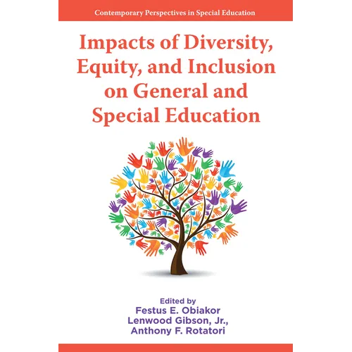 Impacts of Diversity, Equity, and Inclusion on General and Special Education