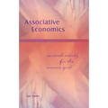 Associative Economics: Spiritual Activity for the Common Good