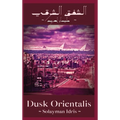 Dusk Orientalis: ex Chrysalis