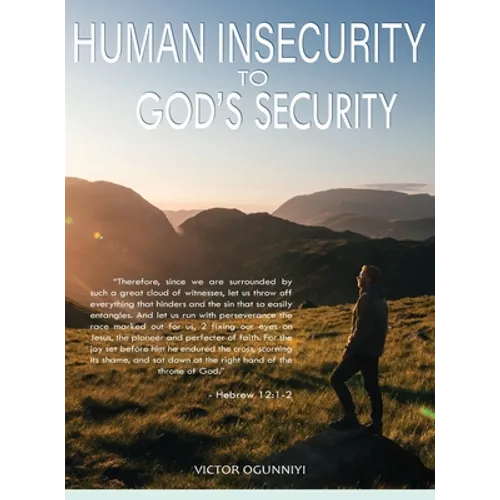 Human Insecurity To God's Security