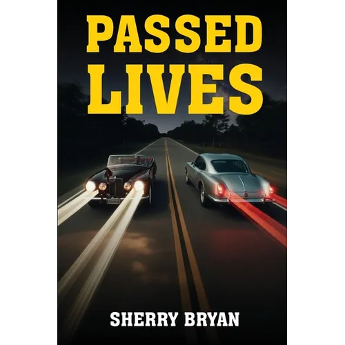 Passed Lives