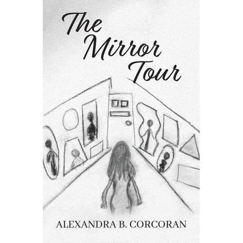 The Mirror Tour
