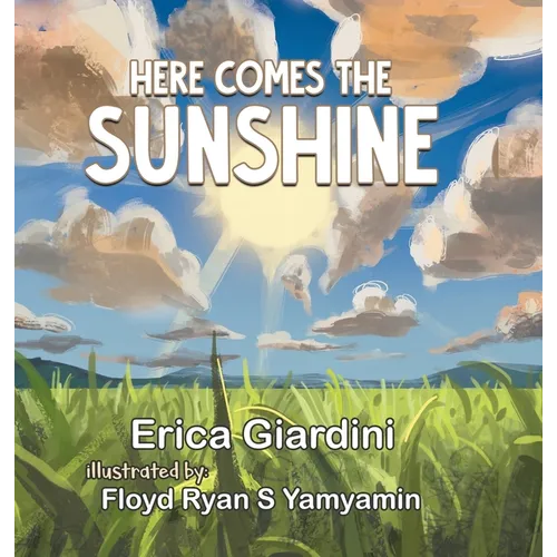 Here Comes The Sunshine