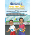 Adventures of Adam and Zara in St. Vincent and the Grenadines