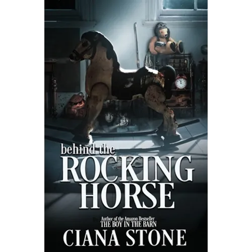 Behind the Rocking Horse
