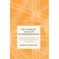 The Financial Value of Entrepreneurship: Using Applied Research to Quantify Entrepreneurial Competence