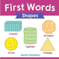 First Words (Shapes): Early Education book of learning geometrical shapes with pictures for kids