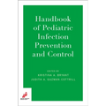 Handbook of Pediatric Infection Prevention and Control