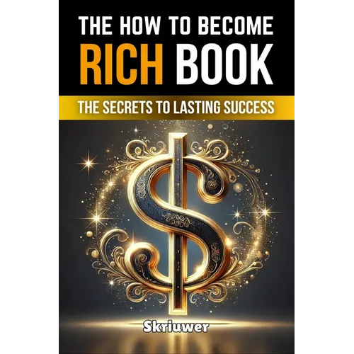 The How to Become Rich Book