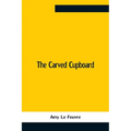 The Carved Cupboard