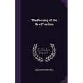 The Passing of the New Freedom