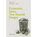 Economic Ideas You Should Forget