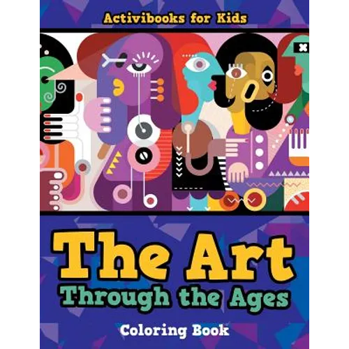 The Art Through the Ages Coloring Book