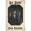 Old Brown: Poems