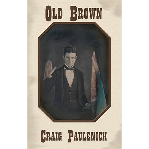 Old Brown: Poems