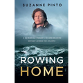 Rowing Home: A 58-Year-Old Woman's Record-Breaking Odyssey Across the Atlantic