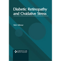 Diabetic Retinopathy and Oxidative Stress